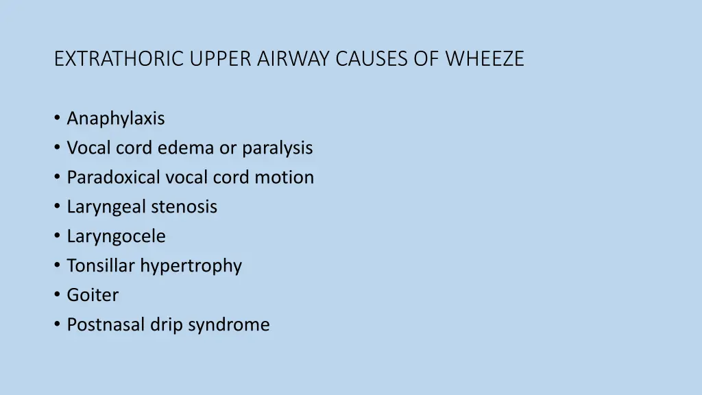 extrathoric upper airway causes of wheeze