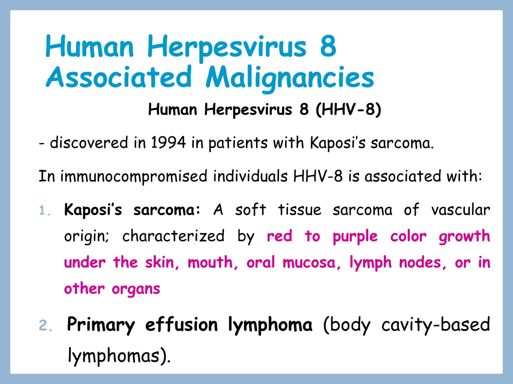 human herpesvirus 8 associated malignancies human