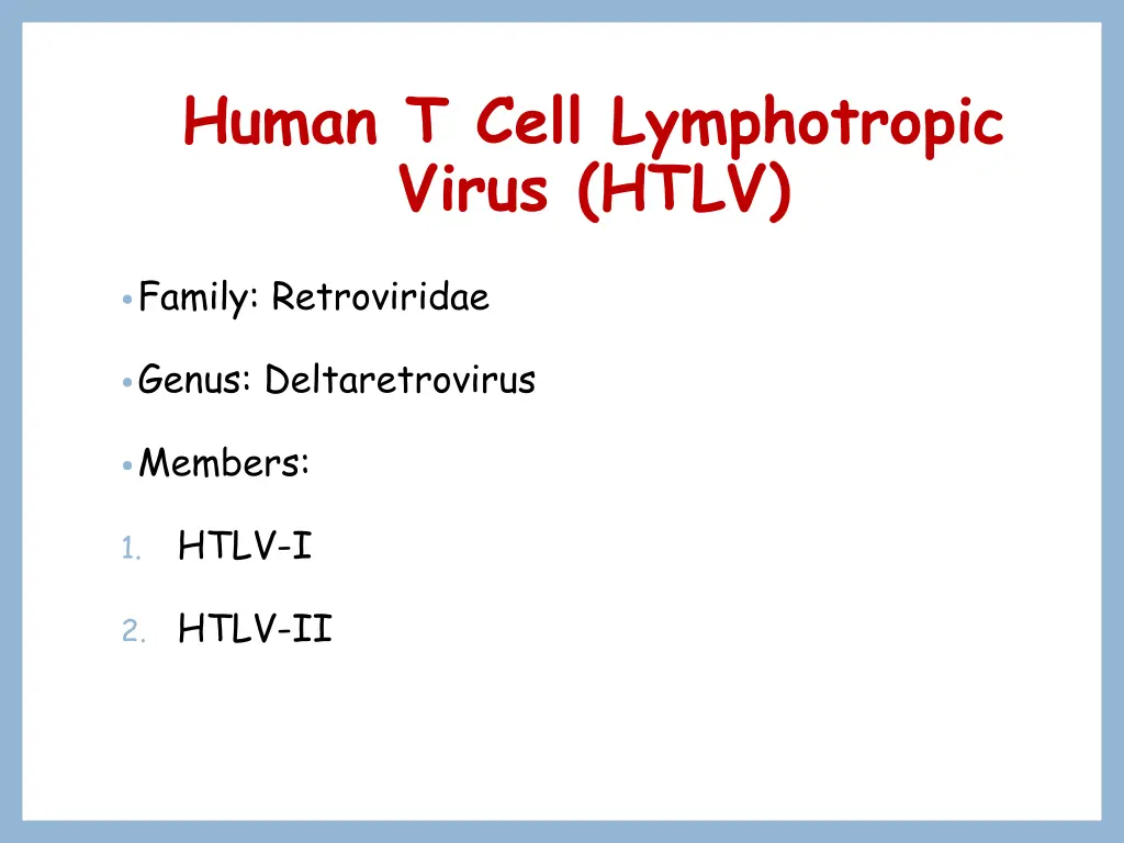 human t cell lymphotropic virus htlv