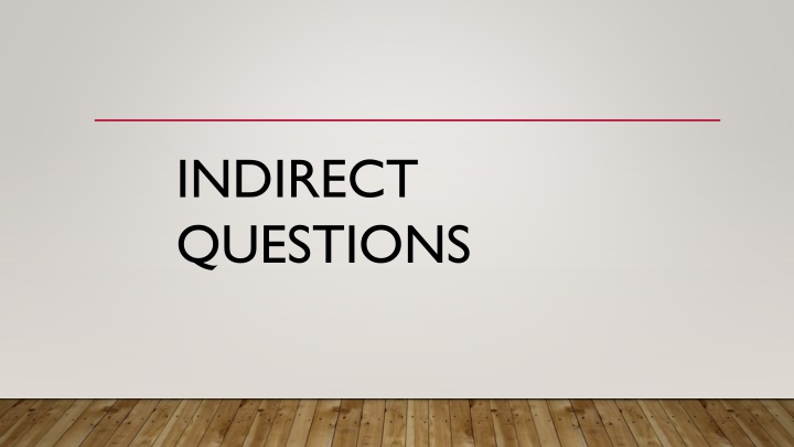 indirect questions