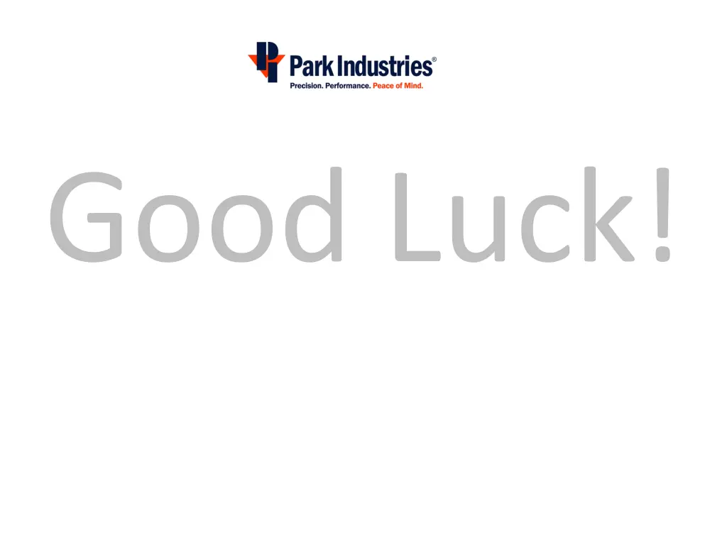 good luck
