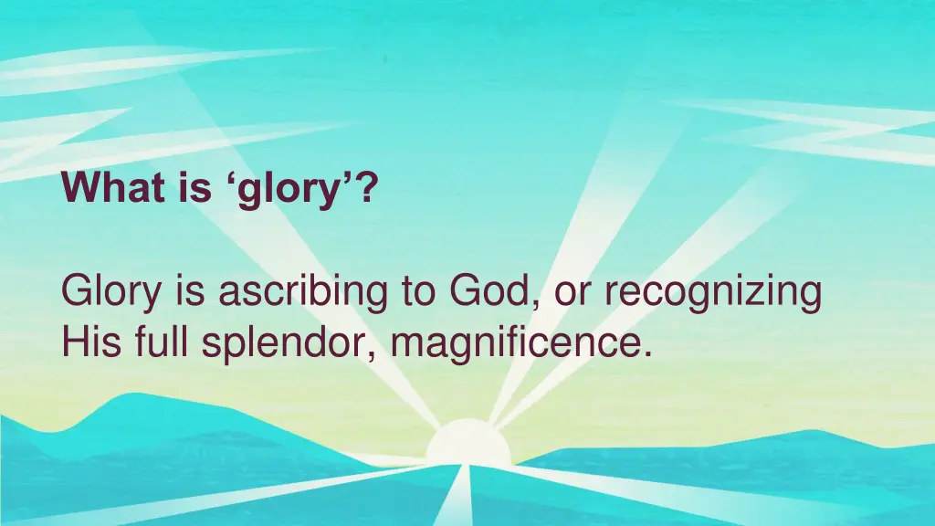 what is glory