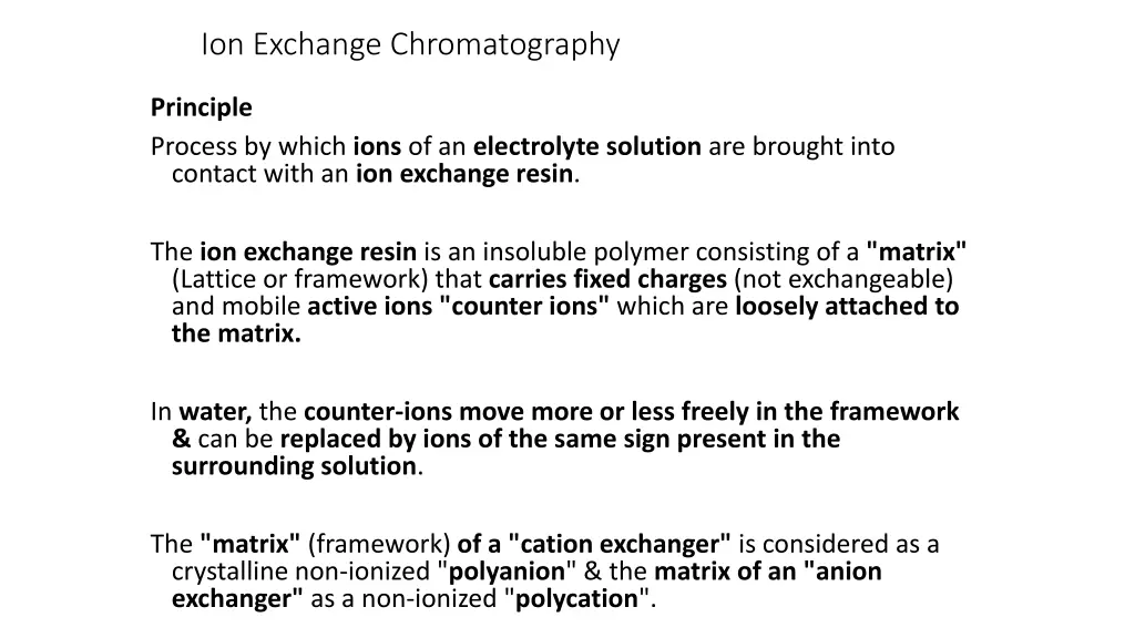 ion exchange chromatography
