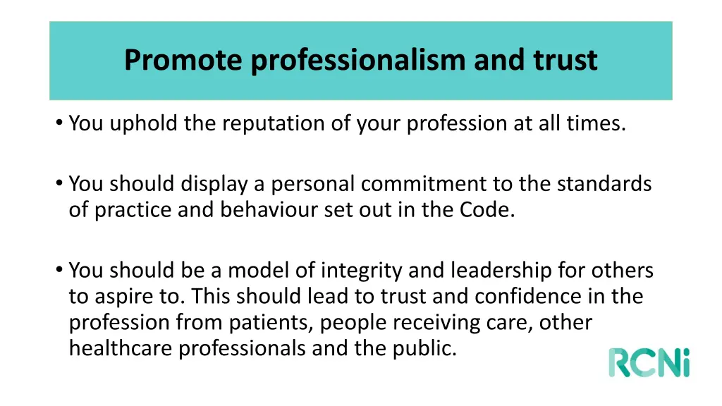 promote professionalism and trust