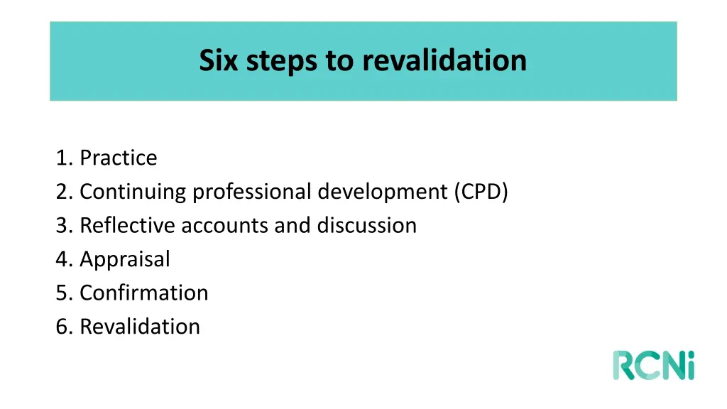 six steps to revalidation
