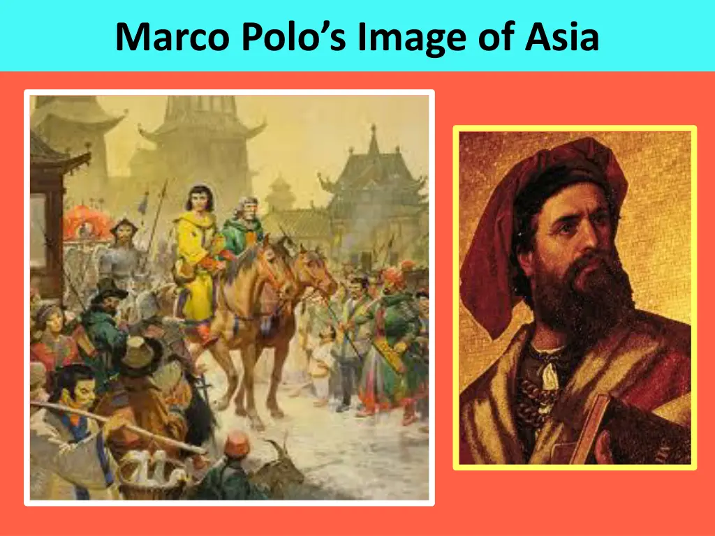 marco polo s image of asia