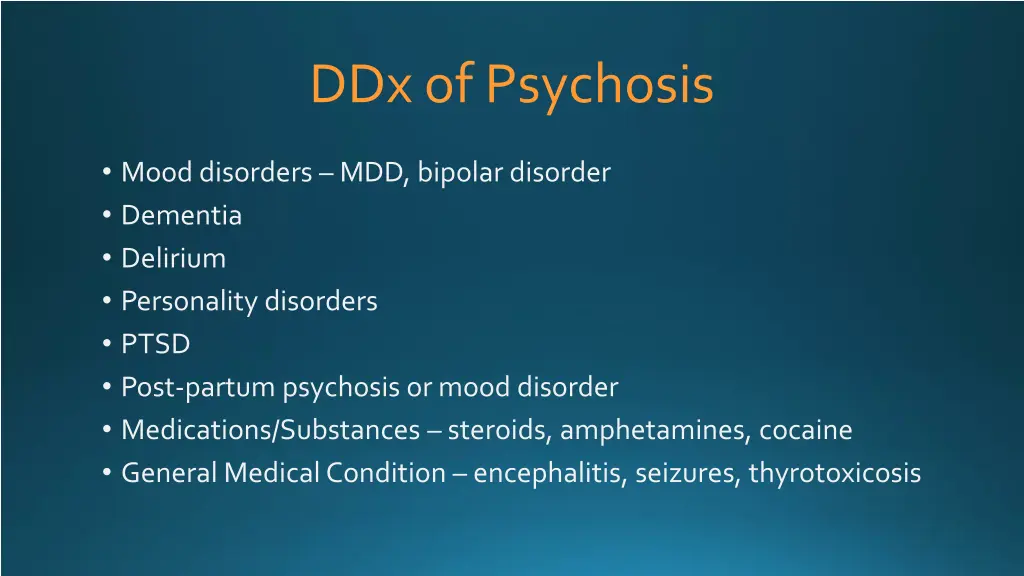 ddx of psychosis 2