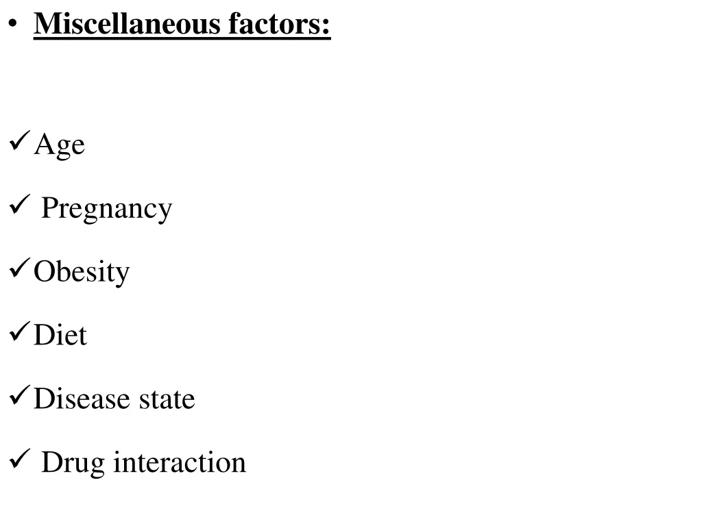 miscellaneous factors