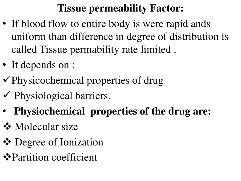 tissue permeability factor if blood flow