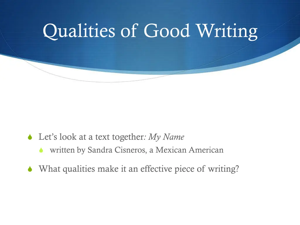 qualities of good writing