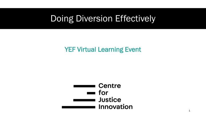 doing diversion effectively