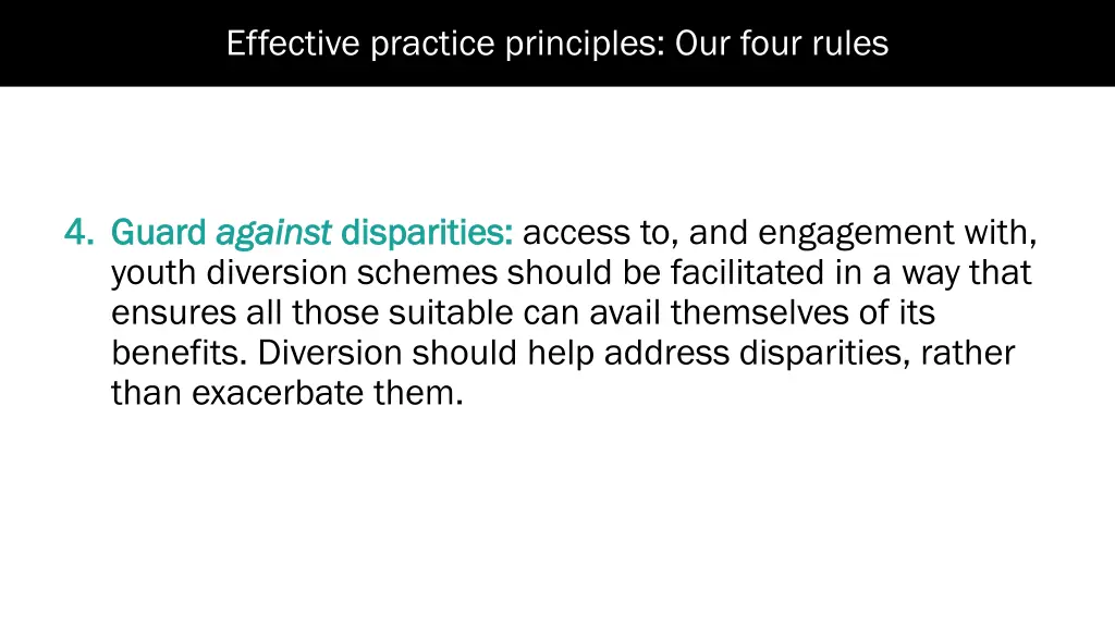 effective practice principles our four rules 2