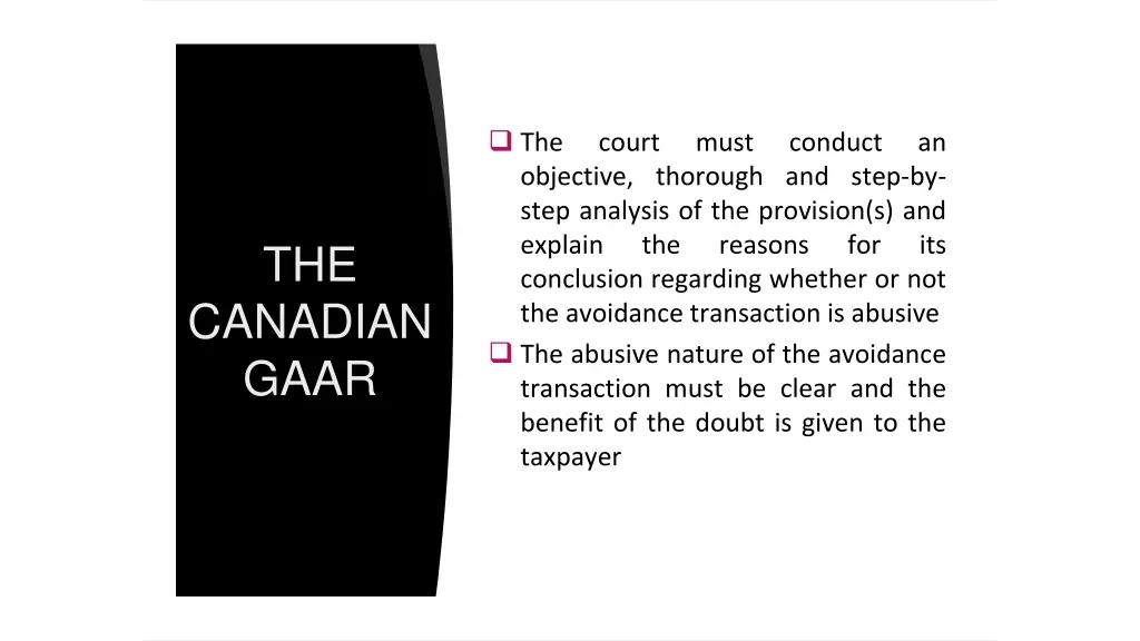 the objective thorough and step by step analysis