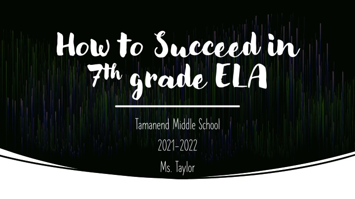 how to succeed in 7 th grade ela