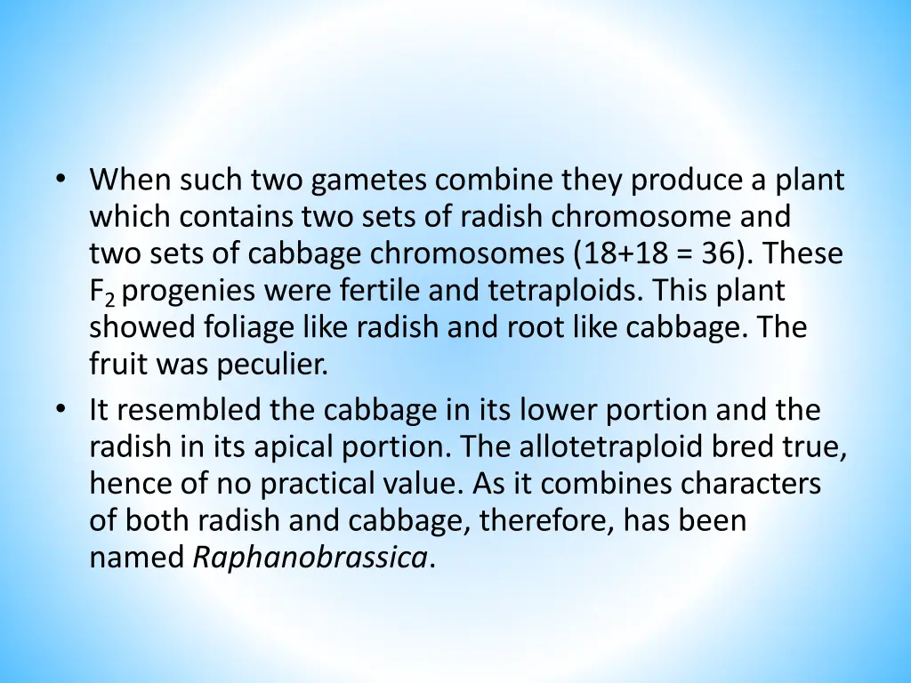 when such two gametes combine they produce