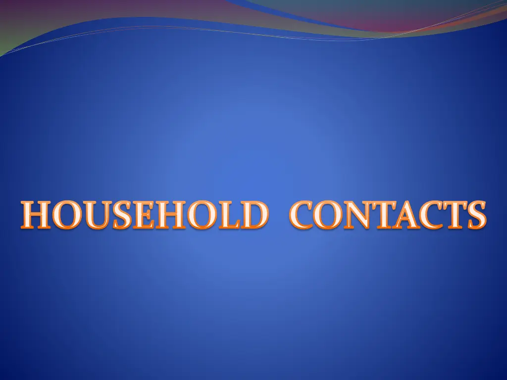 household contacts