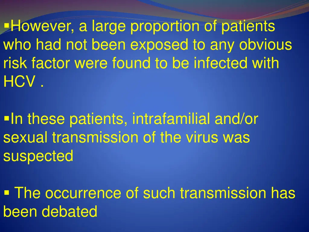 however a large proportion of patients