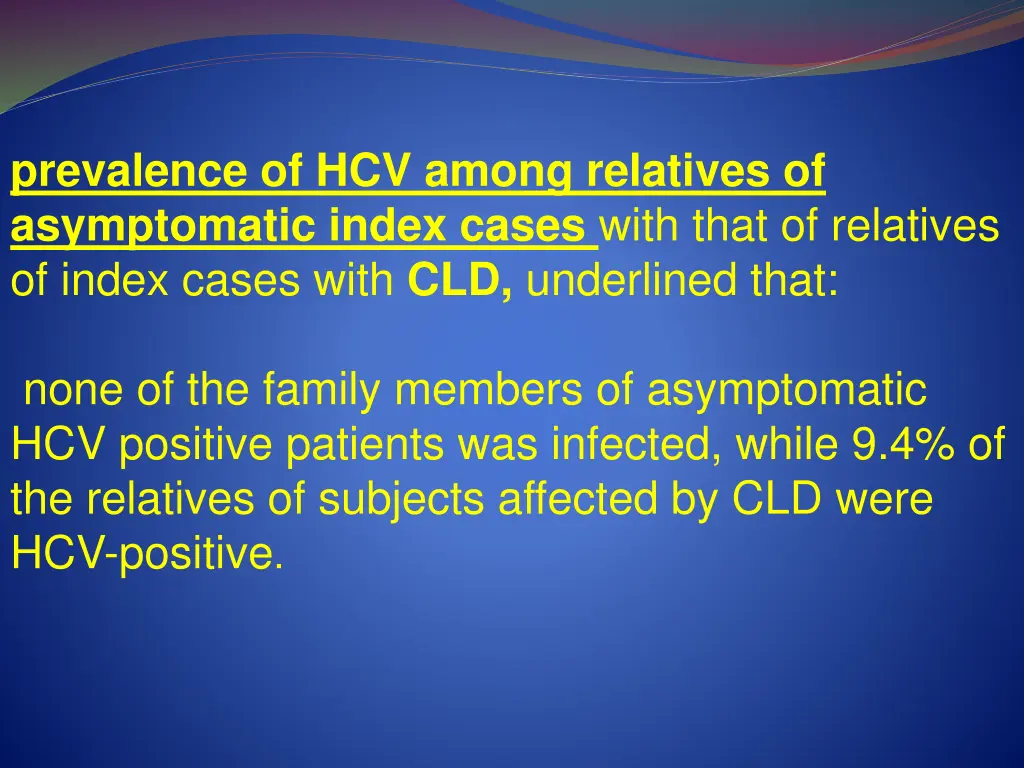 prevalence of hcv among relatives of asymptomatic