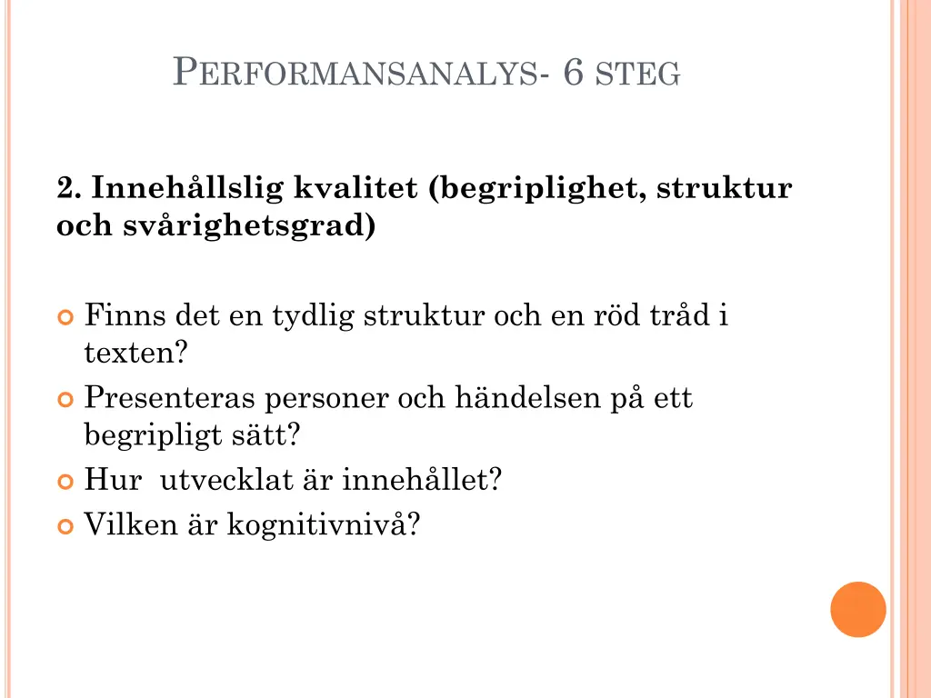 p erformansanalys 6 steg 1