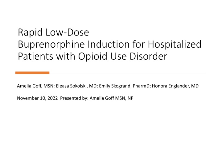 rapid low dose buprenorphine induction