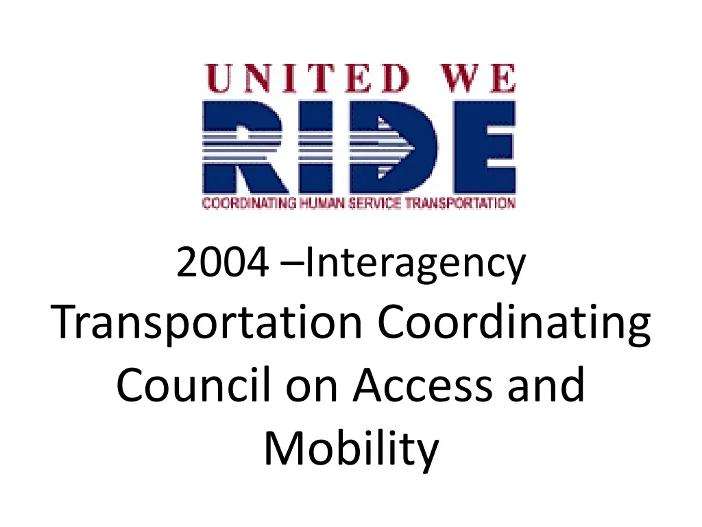 2004 interagency transportation coordinating