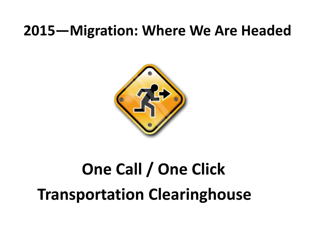 2015 migration where we are headed
