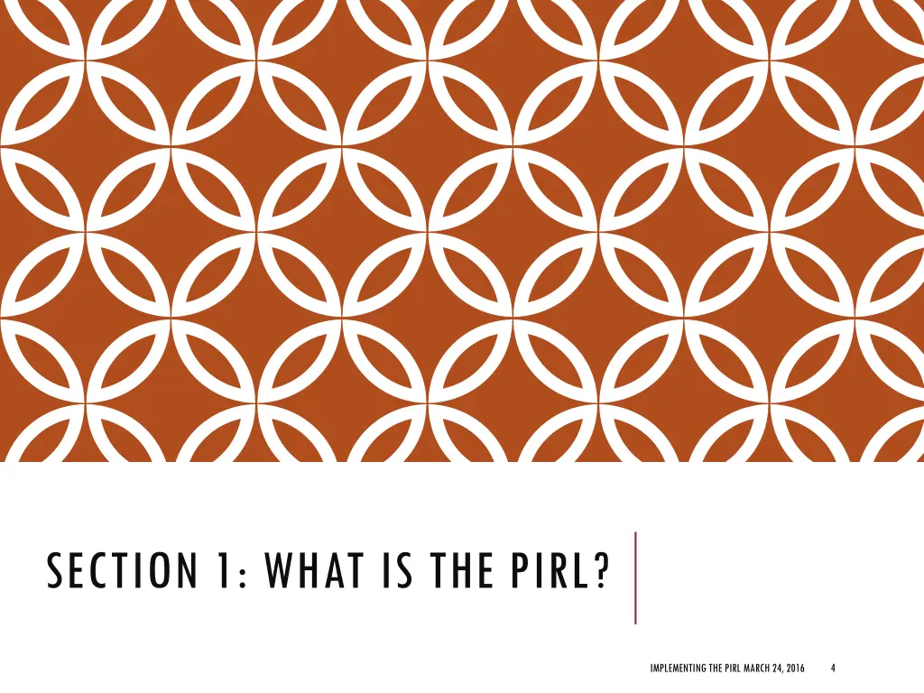 section 1 what is the pirl