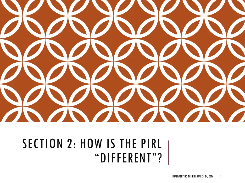 section 2 how is the pirl