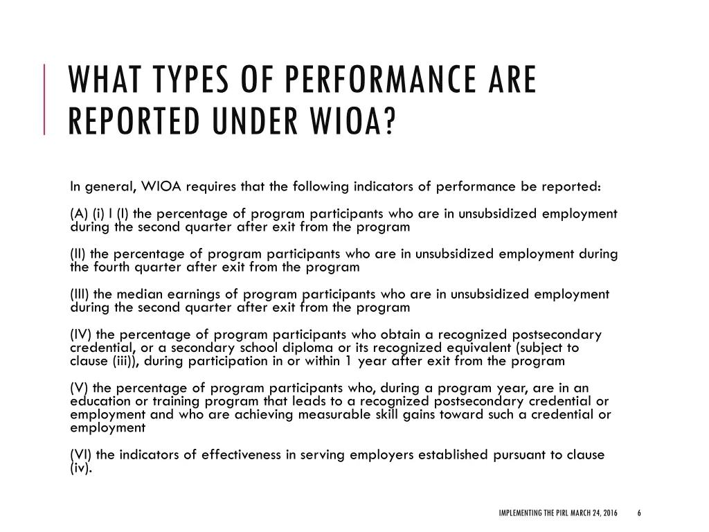 what types of performance are reported under wioa
