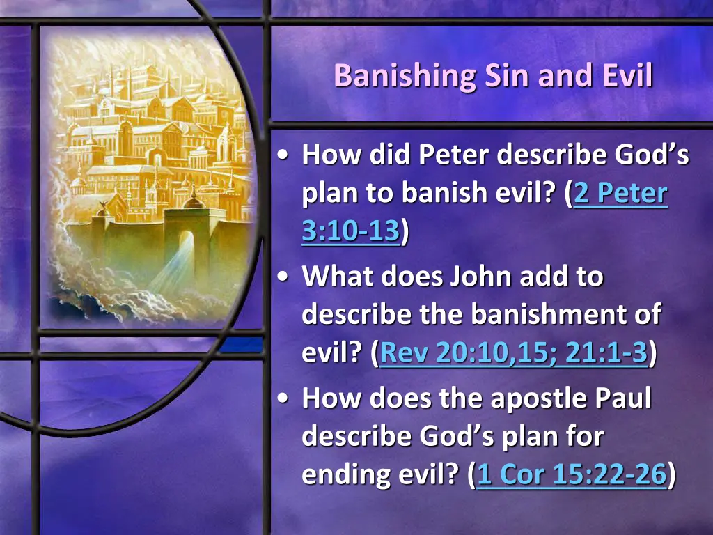 banishing sin and evil