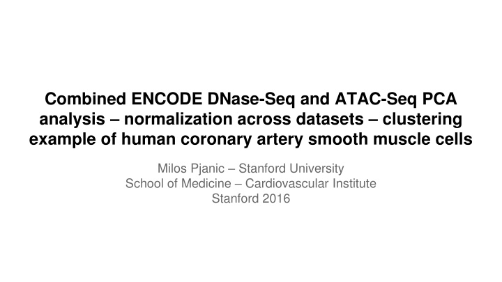 combined encode dnase seq and atac