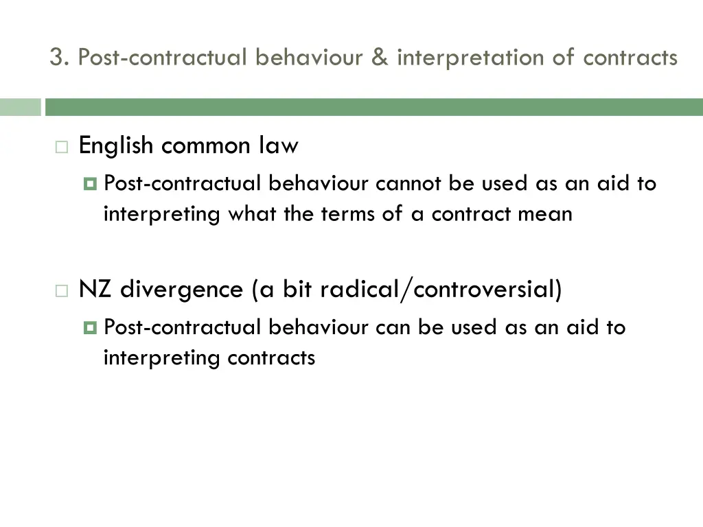 3 post contractual behaviour interpretation
