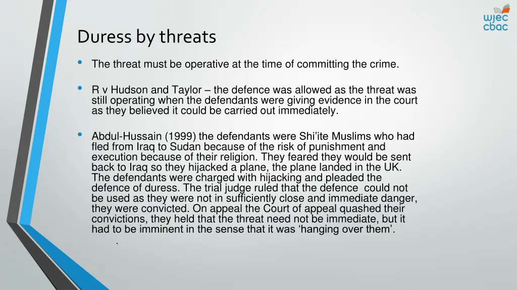 duress by threats the threat must be operative