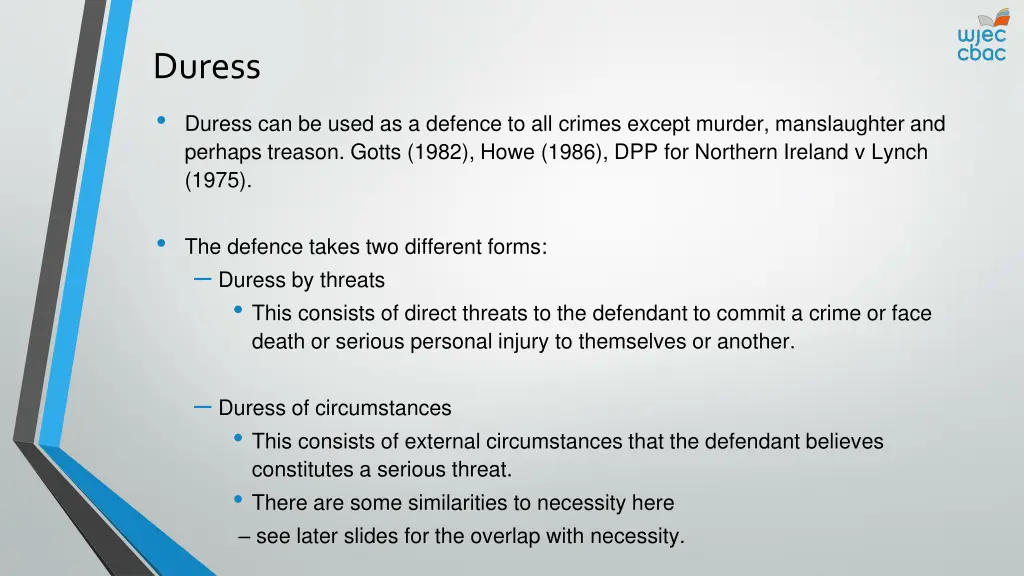 duress duress can be used as a defence