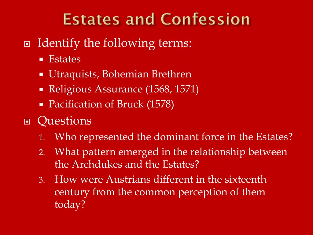 identify the following terms estates utraquists