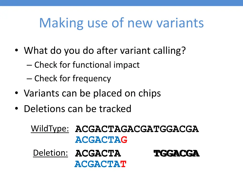 making use of new variants