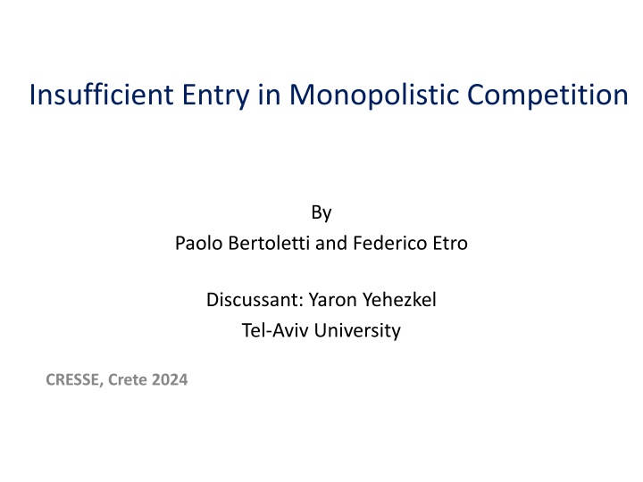 insufficient entry in monopolistic competition