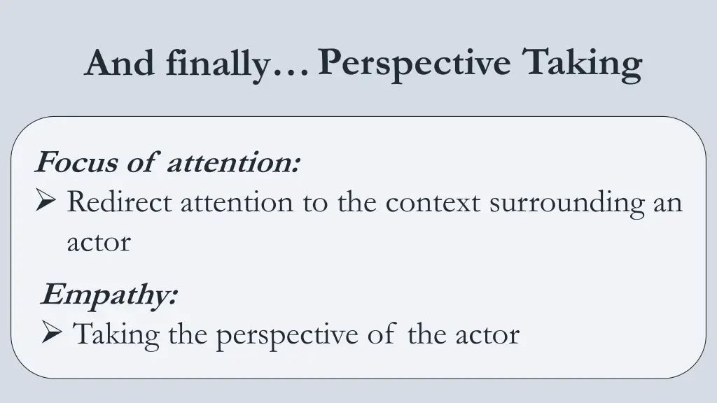 and finally perspective taking