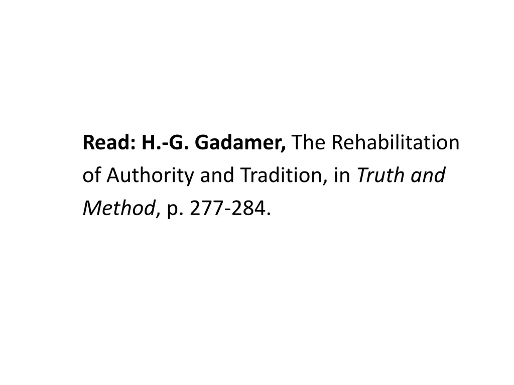 read h g gadamer the rehabilitation of authority