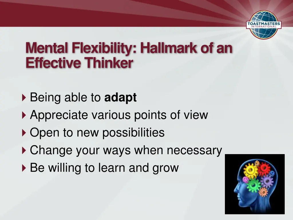 mental flexibility hallmark of an effective