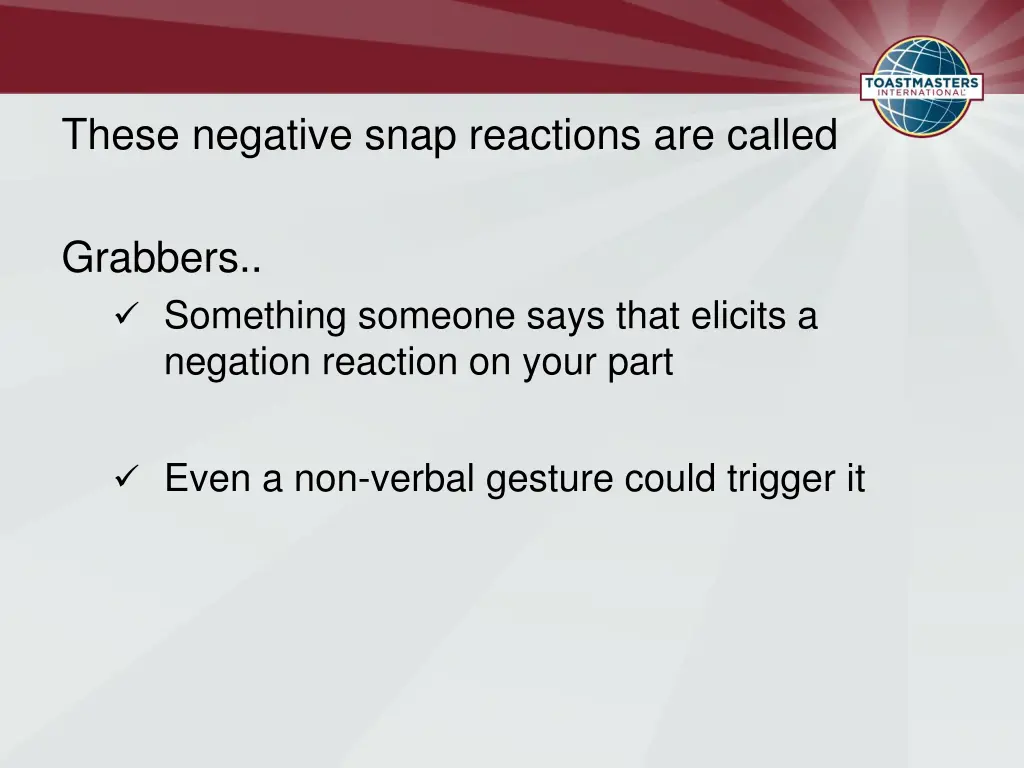these negative snap reactions are called