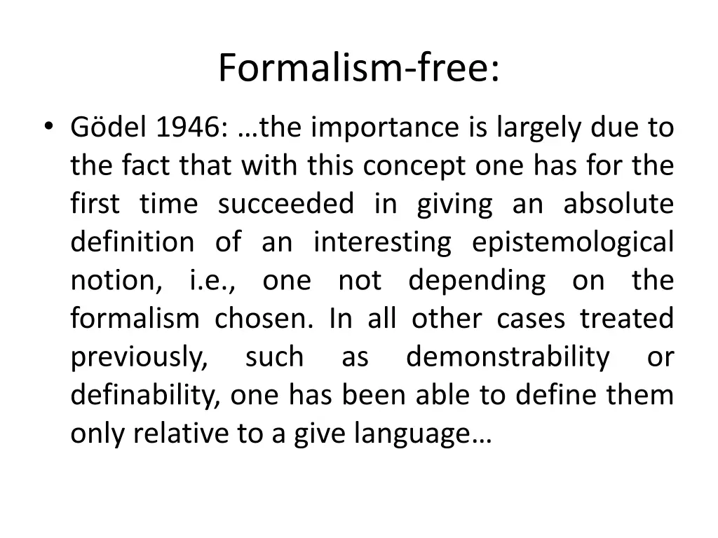 formalism free