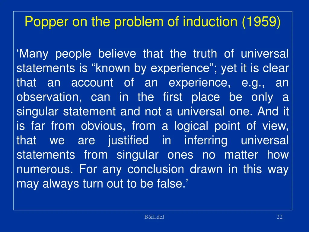 popper on the problem of induction 1959