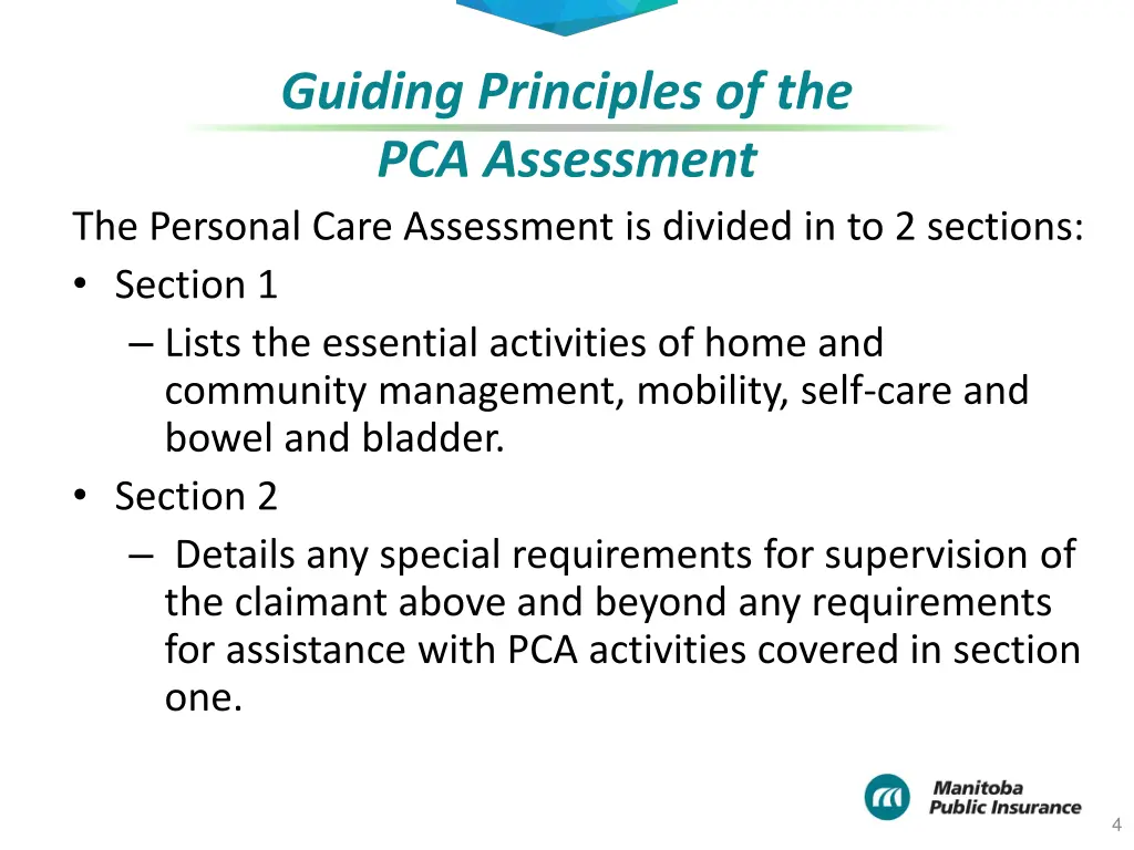 guiding principles of the pca assessment 1