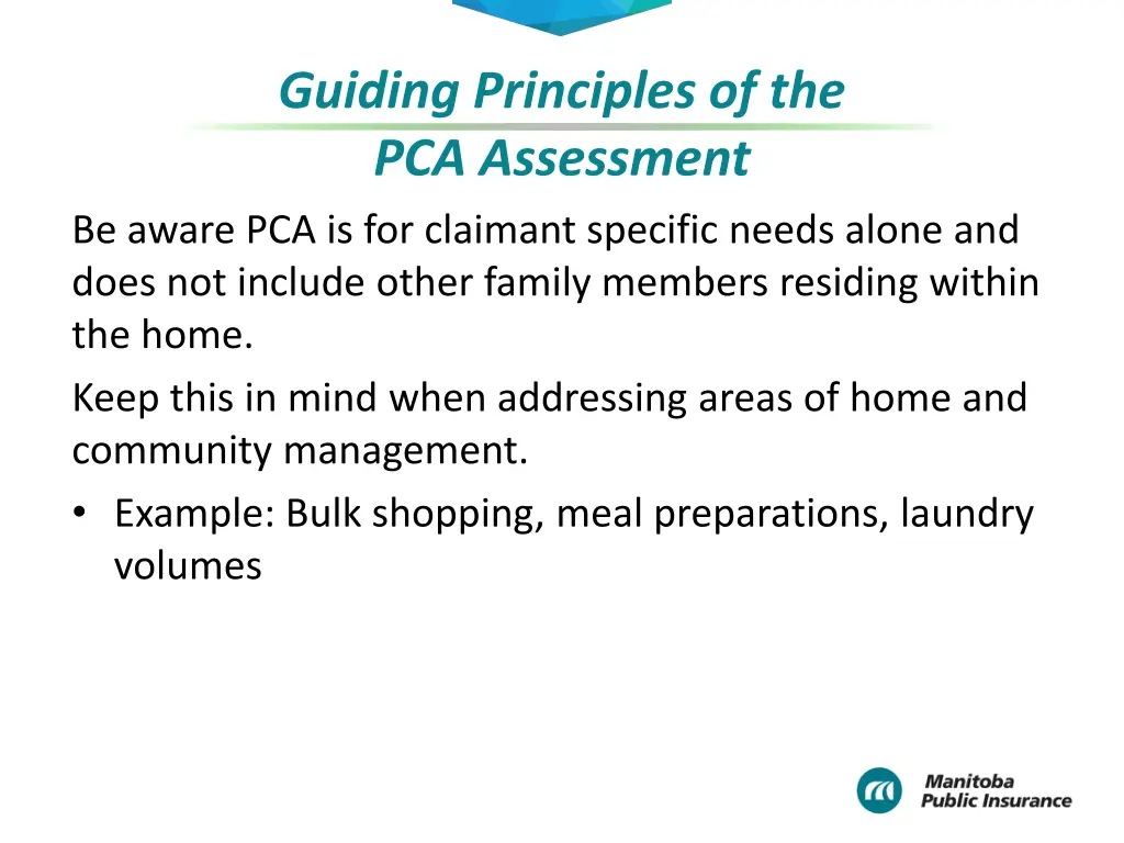 guiding principles of the pca assessment 7