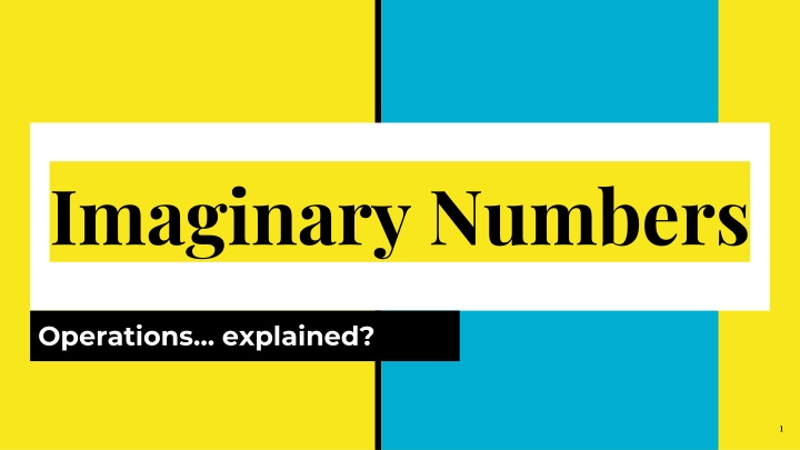 imaginary numbers