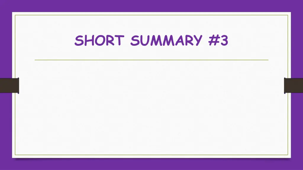 short summary 3