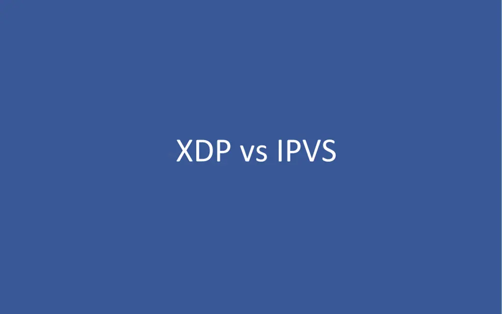 xdp vs ipvs