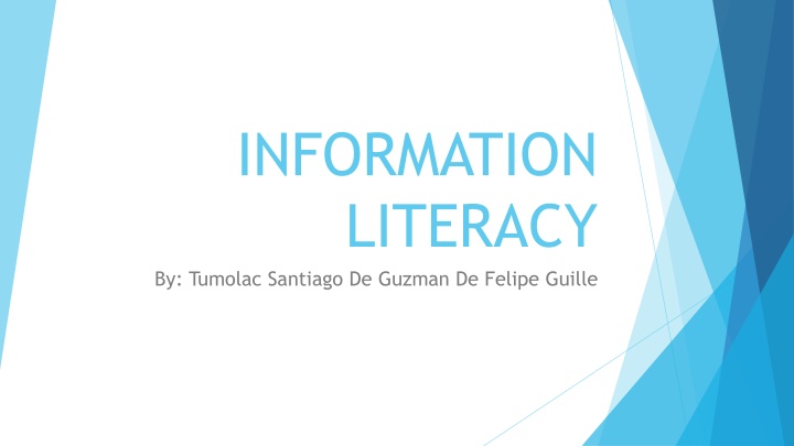 information literacy by tumolac santiago