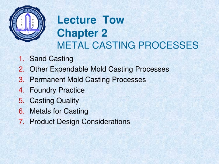 lecture tow chapter 2 metal casting processes